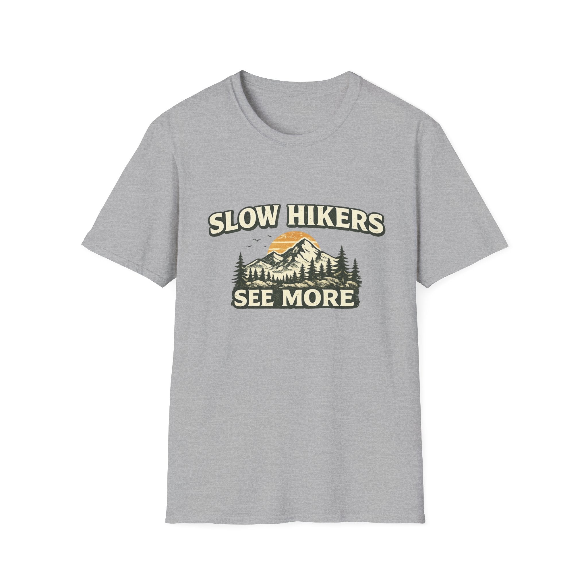 Slow Hikers See More T-Shirt