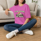Slow Hikers See More T-Shirt