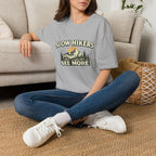 Slow Hikers See More T-Shirt