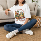 We Hike At Our Own Pace T-Shirt