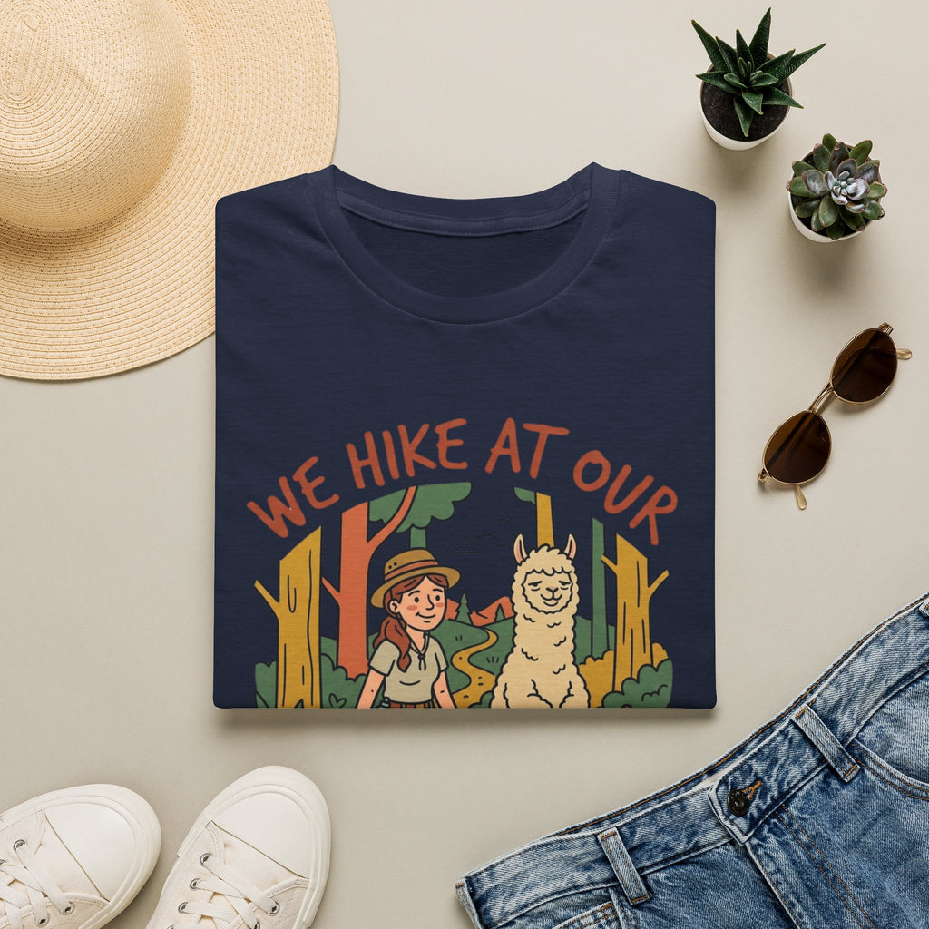 We Hike At Our Own Pace T-Shirt
