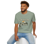 Slow Hikers See More T-Shirt