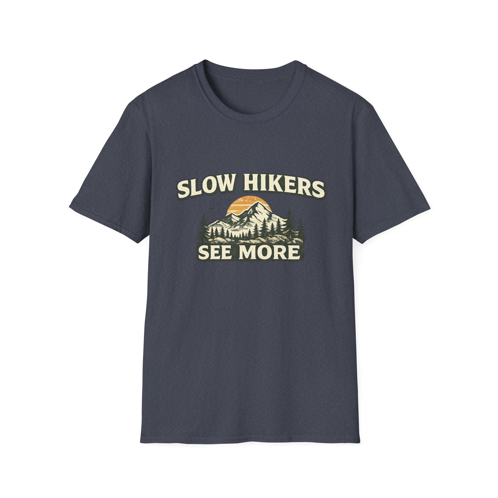 Slow Hikers See More T-Shirt