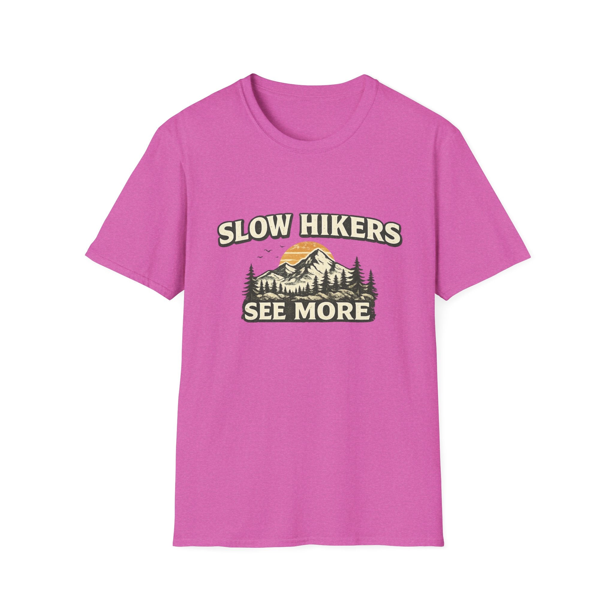 Slow Hikers See More T-Shirt
