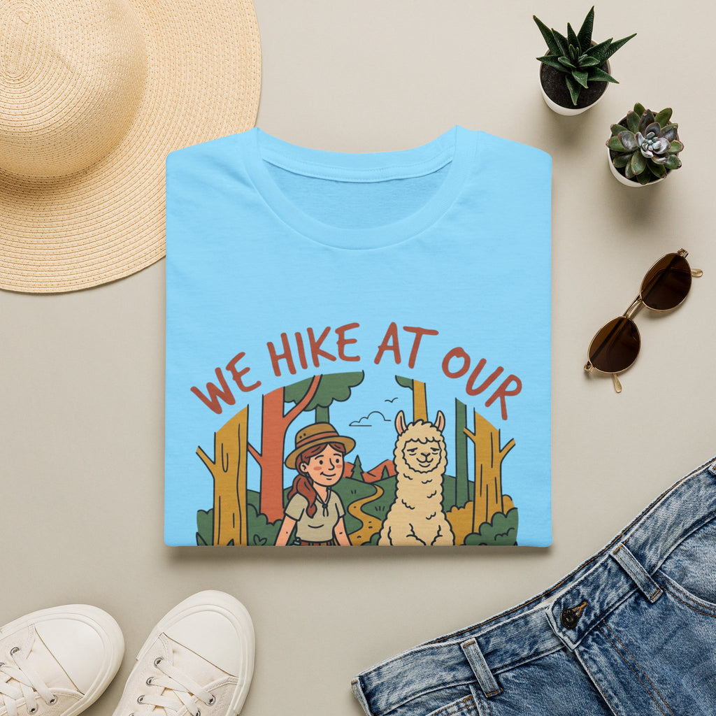 We Hike At Our Own Pace T-Shirt