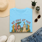 We Hike At Our Own Pace T-Shirt