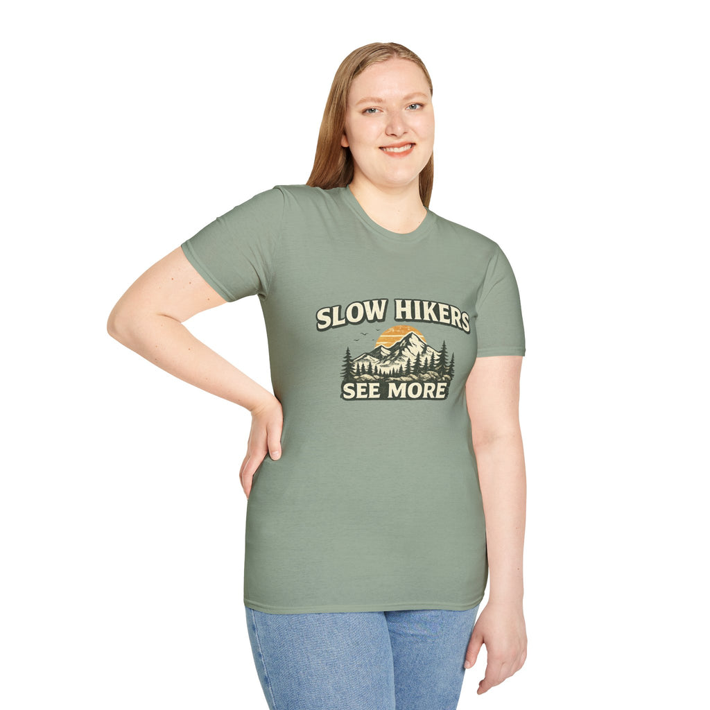 Slow Hikers See More T-Shirt