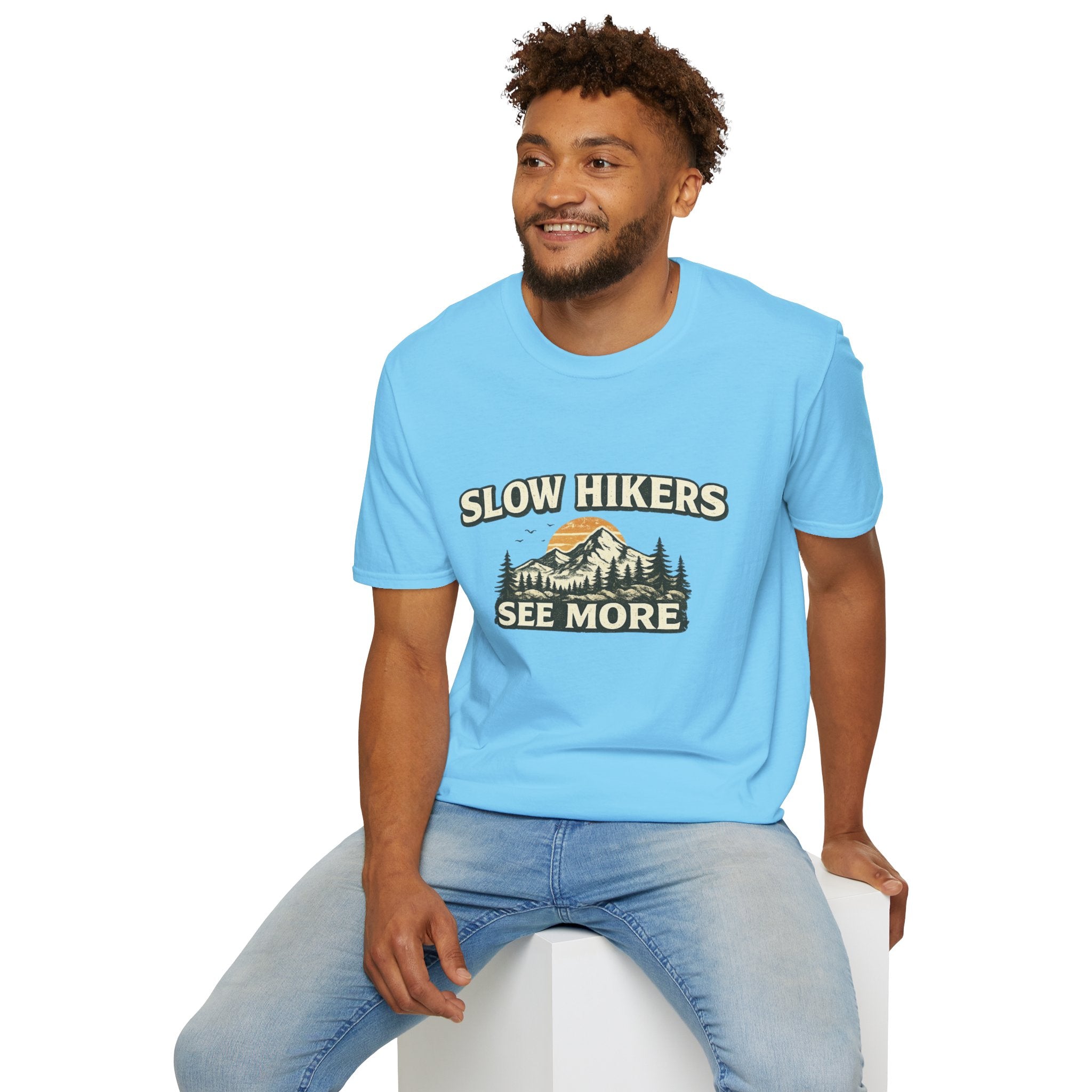 Slow Hikers See More T-Shirt