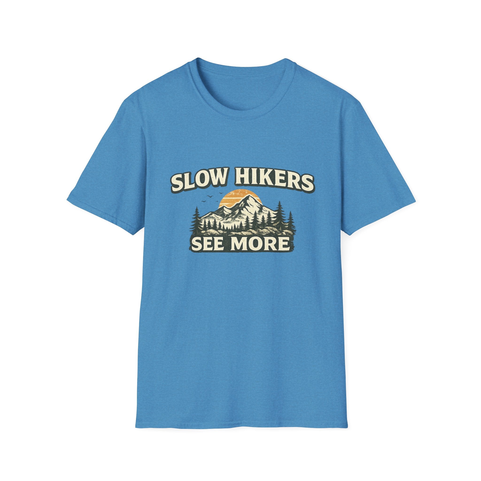 Slow Hikers See More T-Shirt