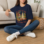 We Hike At Our Own Pace T-Shirt