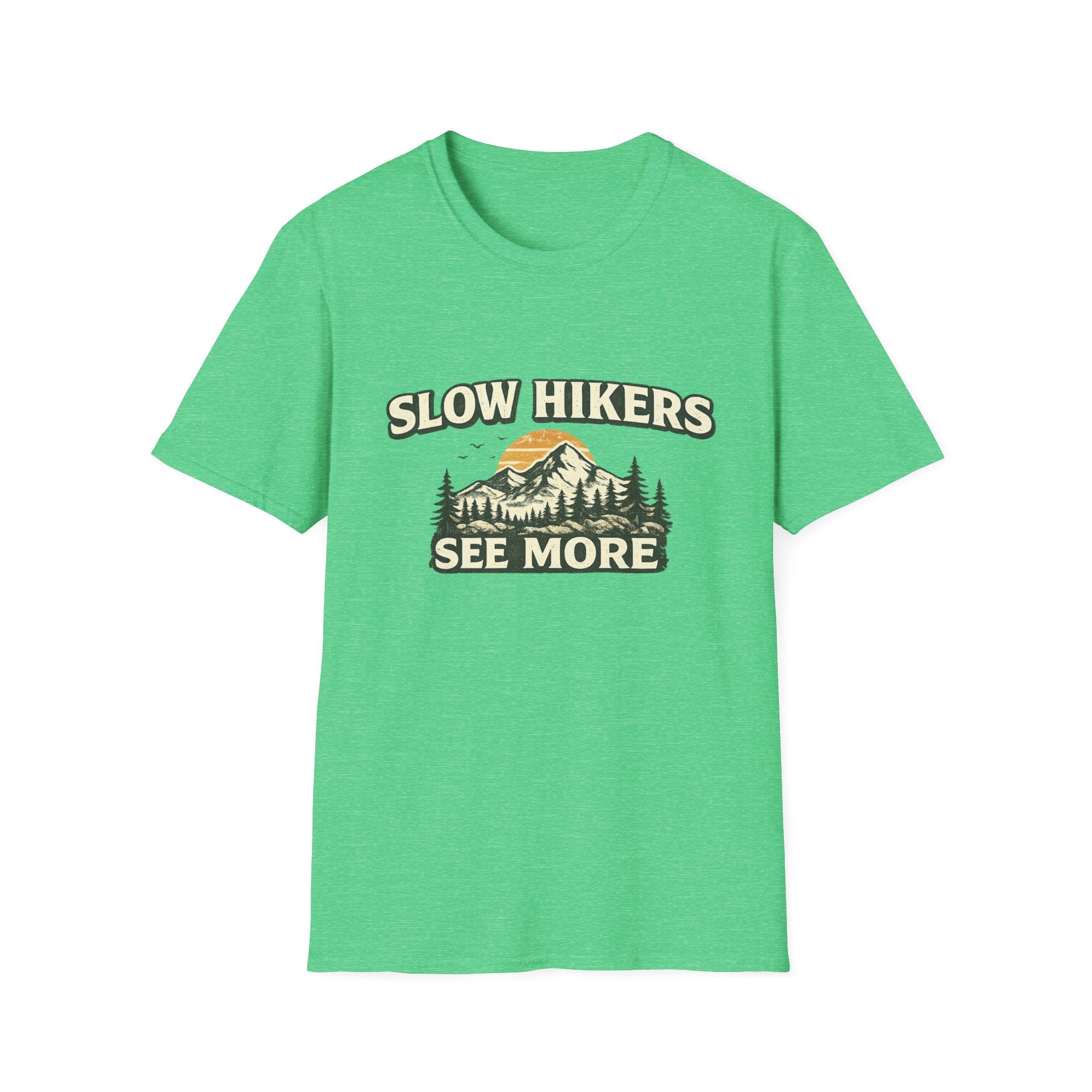 Slow Hikers See More T-Shirt