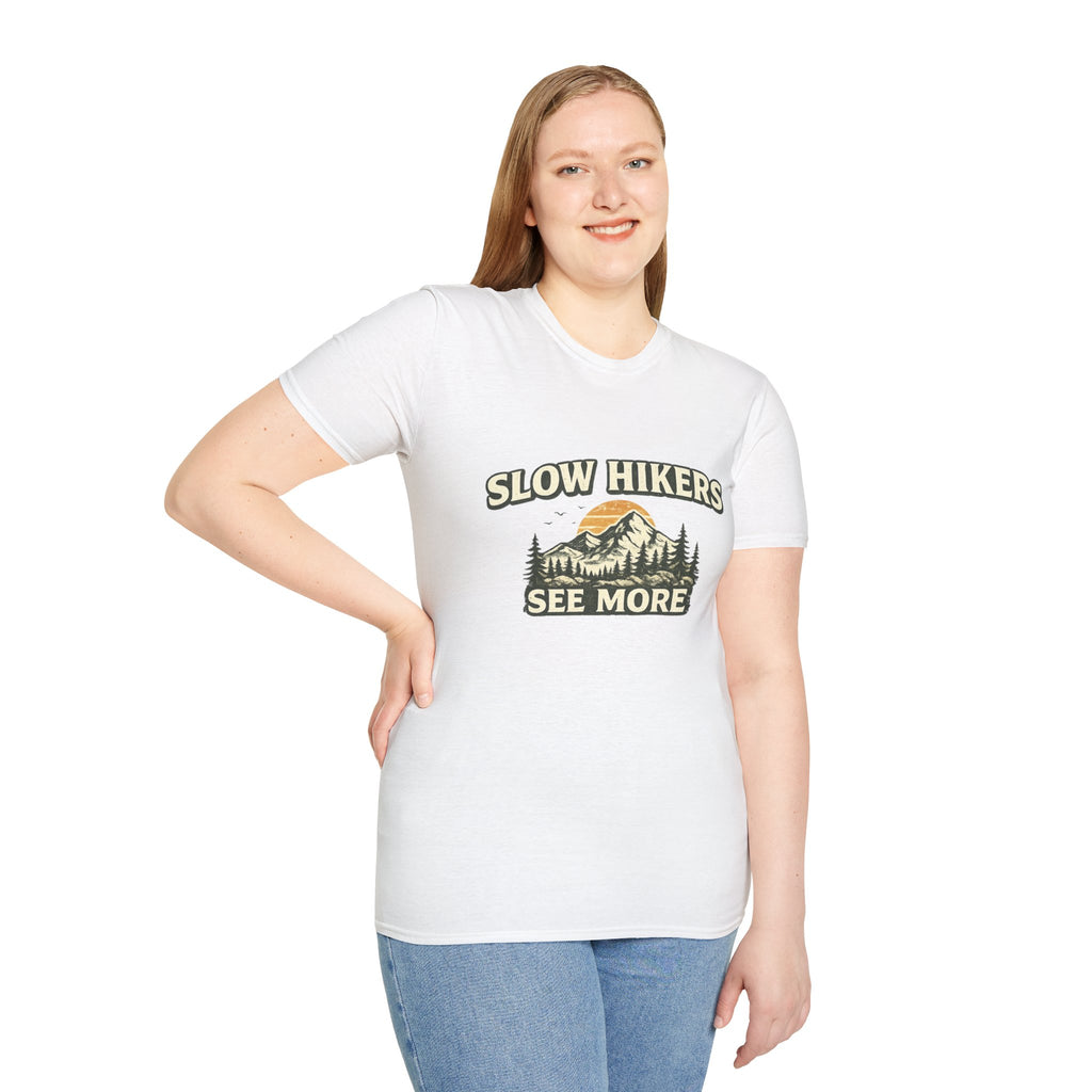 Slow Hikers See More T-Shirt